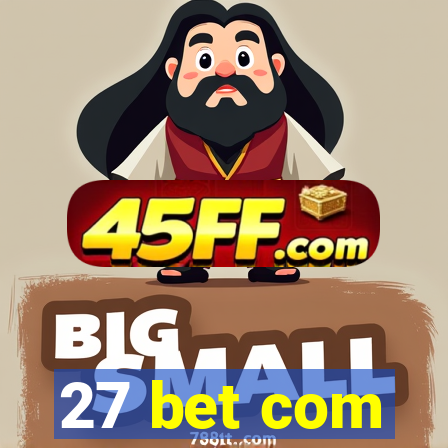 27 bet com